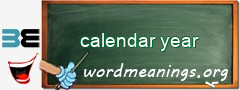 WordMeaning blackboard for calendar year